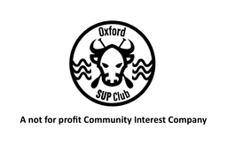 OXFORD SUP CLUB COMMUNITY INTEREST COMPANY