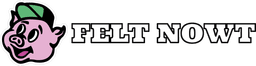 FELT NOWT PRODUCTIONS CIC