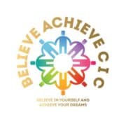 BELIEVE ACHIEVE CIC