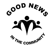 GOOD NEWS IN THE COMMUNITY C.I.C.
