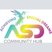 ASD "ACHIEVING SPECIAL DREAMS PROJECT CIC