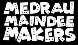MEDRAU MAINDEE MAKERS CIC