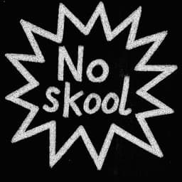 NO SKOOL CIC