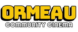 ORMEAU COMMUNITY CINEMA CIC