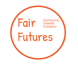 FAIR FUTURES CIC