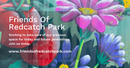 FRIENDS OF REDCATCH PARK CIC