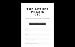 THE AETHER PRAXIS CIC