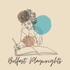 BELFAST PLAYWRIGHTS CIC