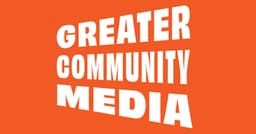 GREATER COMMUNITY MEDIA CIC