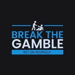 BREAK THE GAMBLE CIC